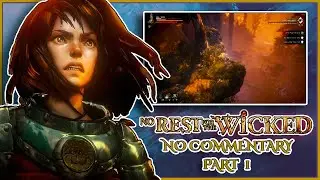 No Rest for the Wicked Gameplay | Part 1 I ARPG I No Commentary