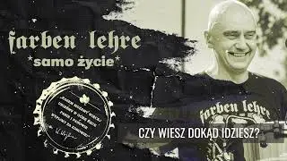 Samo życie - FARBEN LEHRE | NA ZDROWIE