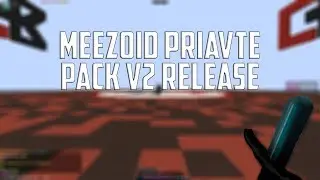 MeeZoid Private Pack V2 Release
