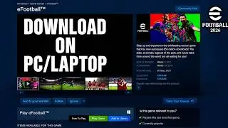 How to Download eFootball 2026 on WINDOWS (PC/Laptop)