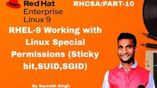 RHEL9 working with Linux Special Permissions LIKE SUID,SGID, Sticky bit Permissions PART-3