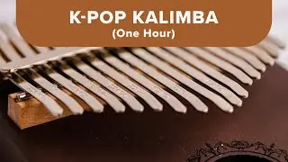 [The Full Kpop Kalimba Hour] for relaxation & studying