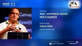 Web- und Mobile-Games mit CreateJS - Saban Ünlü beim MMT 31