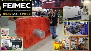 FEIRA INTERNACIONAL DA MECÂNICA - FEIMEC 2022 🟢