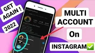 Get multi account login Again instagram in 1 mobile 2022 || Instagram tips and tricks 2022