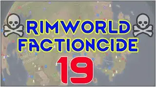 Rimworld 1.1 - Factioncide #19- Crafting is not smithing...