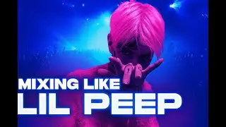 How to sound like Lil Peep