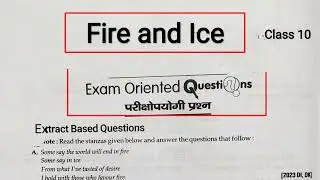 Fire and Ice Class 10 | Fire and Ice Extract Based Questions | Fire and Ice Extract Questions |