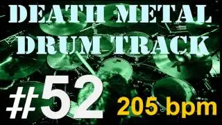 #52 DEATH METAL | DRUM TRACK 205 bpm