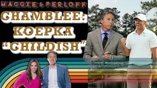 Brandel Chamblee: Koepka and Other LIV Golfers "Childish" and "Ignorant"