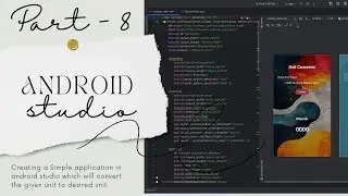 Creating a Simple Apllication in Android Studio| Quick Recap |  Android studio Part - 8