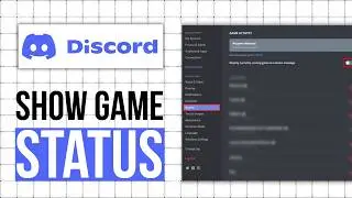 How To Show What Game You Re Playing On Discord (Step By Step)