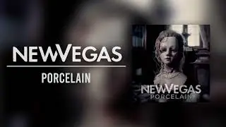 New Vegas - Porcelain (Official Streaming Video)