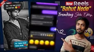 Bahut Nede - Trend Reels Video Editing In Alight Motion | Instagram & Tik Tok Viral Reels | QR Code.