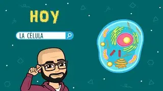 Clase: La Célula