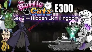The Battle Cats E300 Event || Set 2 — Hidden Lich Kingdom (BCU custom stages, community event)