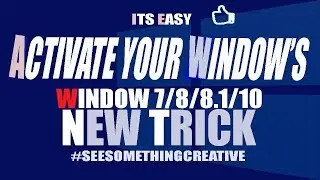 How to Activate Your Window's 7/8/8.1/10 For Free All Versions | How To Get | M.Bilal A