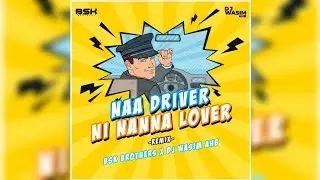 NAA DRIVER NI NANNA LOVER JANAPADA DJ SONG | MALU NIPANAL | REMIX | BSK BROTHER X DJ WASIM AHB