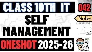 Self Mangement Skills | Class 10 IT 402 | Employability Skills Unit 2 | Complete One Shot | 2025-26