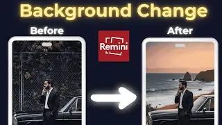 How To Remini App Photo Editing Background Change - FREE