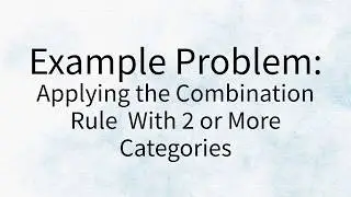 2 Examples of Combinations with Categories