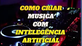 Criando musica com inteligência artificial suno.