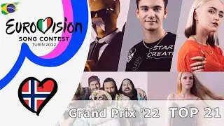 TOP 21 - Norsk Melodi Grand Prix 2022 🇳🇴 (Norway) - Eurovision 2022.
