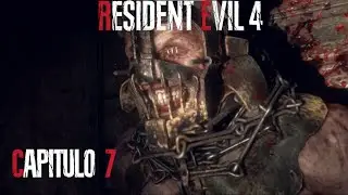 RESIDENT EVIL 4 REMAKE | CAPITULO 7 | GAMEPLAY SUB ESPAÑOL