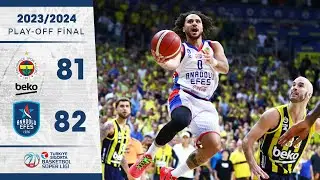 Fenerbahçe Beko (81-82)  Anadolu Efes - TSBSL - Play-Off Final 3.Maç  | 2023/24