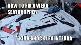 How to fix weak Seat dropper (Kind Shock Lev integra)
