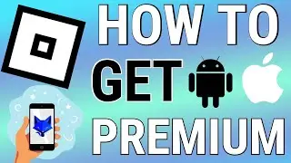 How To Get Roblox Premium On Mobile (Android & iOS)