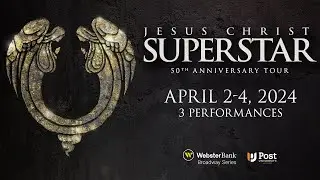 Jesus Christ Superstar | April 2-4, 2024