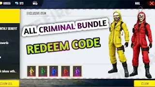 Criminal Bundle Redeem Code FreeFire / All Criminal Bundle Redeem Code FreeFire
