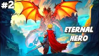Fighting with giant dragon boss 🐉 Eternal Hero gmeplay for Android/ iOS