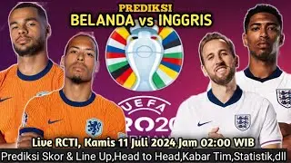 PREDIKSI:BELANDA vs INGGRIS (SEMIFINAL EURO)🔴Inggris Unggul Head to Head, Belanda Optimis ke Final🔥