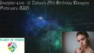 Sneijder-Live @ Colours 27th Birthday Glasgow February 2022
