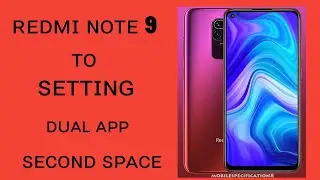 How setting redmi note 9 dual app and second space
