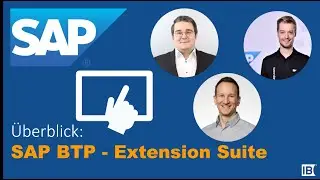 Cloud Anwendungen mit der SAP BTP Extension Suite aus der ABAP-Perspektive