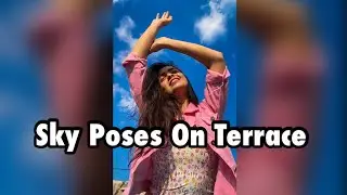 No Tripod/Stand SKY POSES | Self PhotoShoot With Timer | 