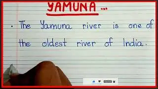 Essay on Yamuna River in English | facts about Yamuna River | Yamuna River essay in English