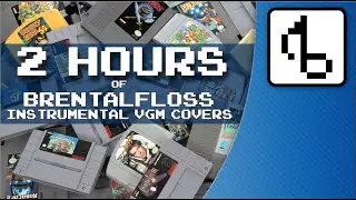 2 Hours of Instrumental Videogame Music by Brentalfloss