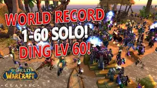 WoW Classic - NEW SOLO 1-60 WORLD RECORD! 74 hours 1 minute!