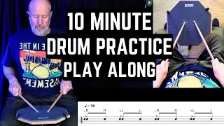 10 Minute Daily Drum Practice PLAY ALONG