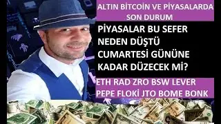 BİTCOİN VE ALTCOİNLERDE SON DURUM. ETH ZRO BSW  RAD PEPE FLOKİ JTO BOME BONK
