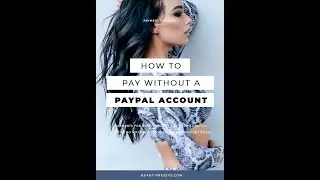 How to Pay with Credit Card through PayPal without PayPal Account