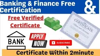 Banking & Finance Free Certificate | Free Certificate Online | Verified Certification