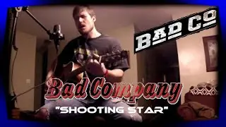 Bad Company - ''Shooting Star'' Acoustic cover by David Sizemore