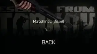 Matchmaking in Escape from Tarkov