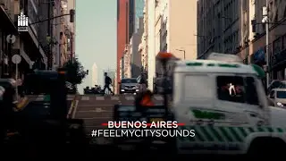 Buenos Aires 2021 | #FeelMyCitySounds | @Davidpacheco___ @SantoSanto