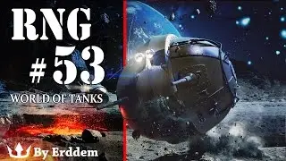 World of Tanks: RNG - Episode 53